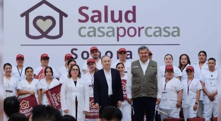 Salud Casa por Casa en Sonora: da inicio el programa de atención médica gratuita